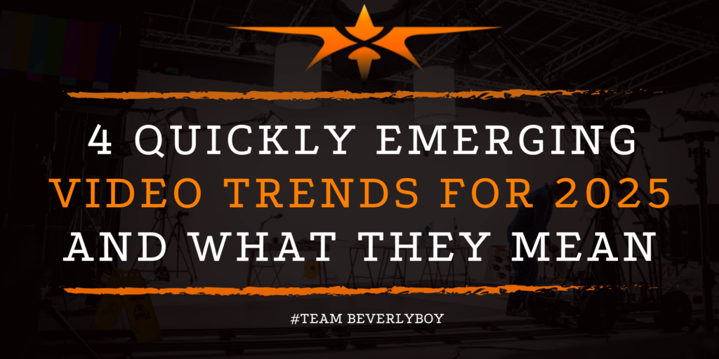 4 Quickly Emerging Video Trends for 2025 and What They Mean