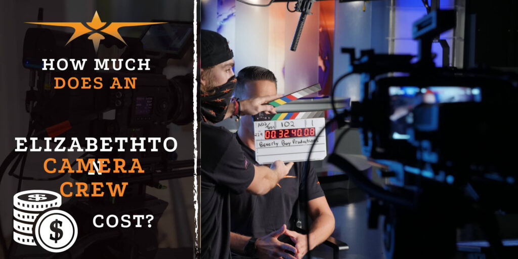 How much does a Elizabethton camera crew cost